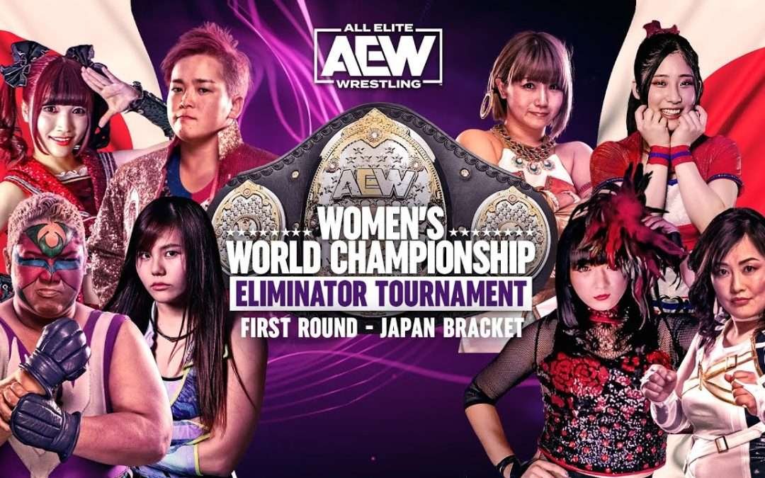 4 Must See Round 1 Matches from Japan | AEW Women's World Championship Eliminator Tournament