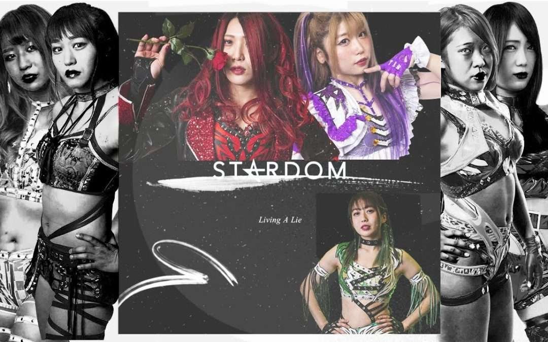 MEP: Living A Lie (World Wonder Ring Stardom Tribute/MV)