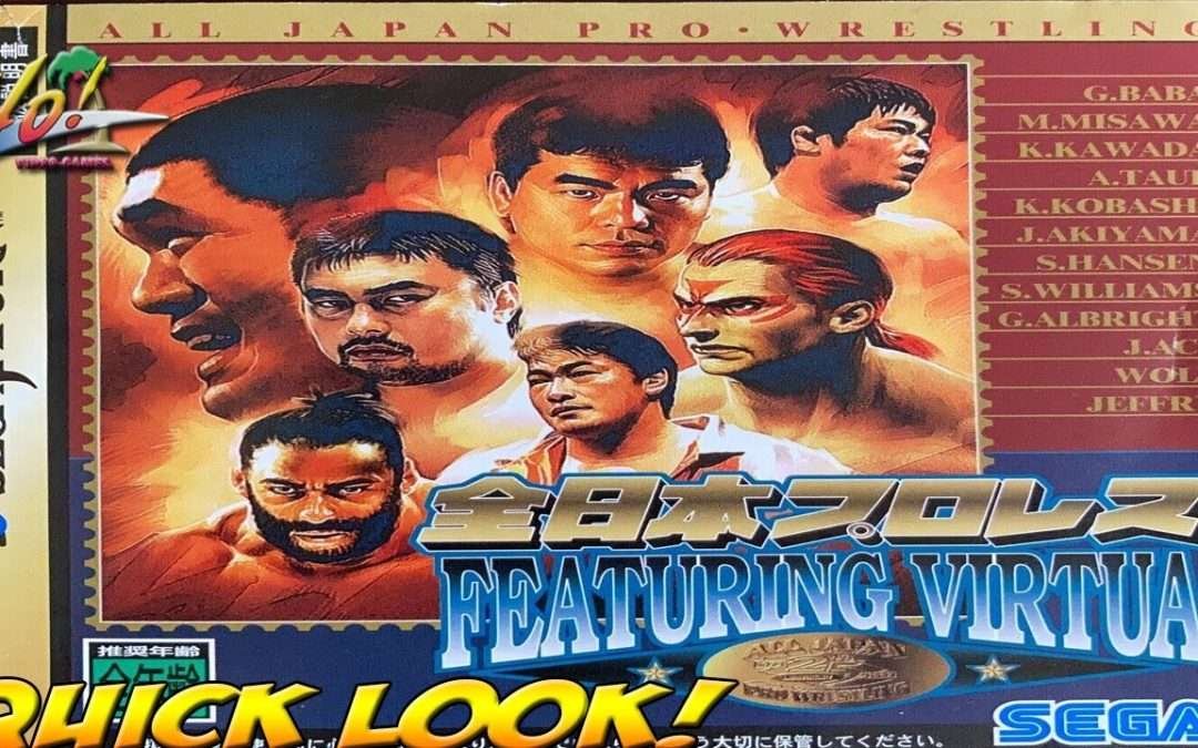 All Japan Pro Wrestling! Featuring Virtua Fighter! Quick Look -YoVideogames