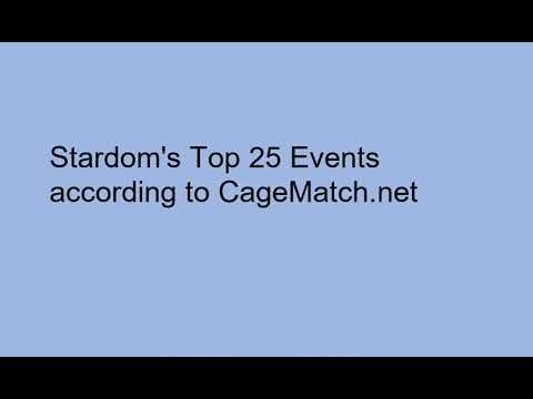 Stardom's Top 25 Events according to CageMatch.net