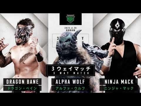 [FULL MATCH] 3-Way Match: Ninja Mack vs. Dragon Bane vs. Alpha Wolf #noah_ghc