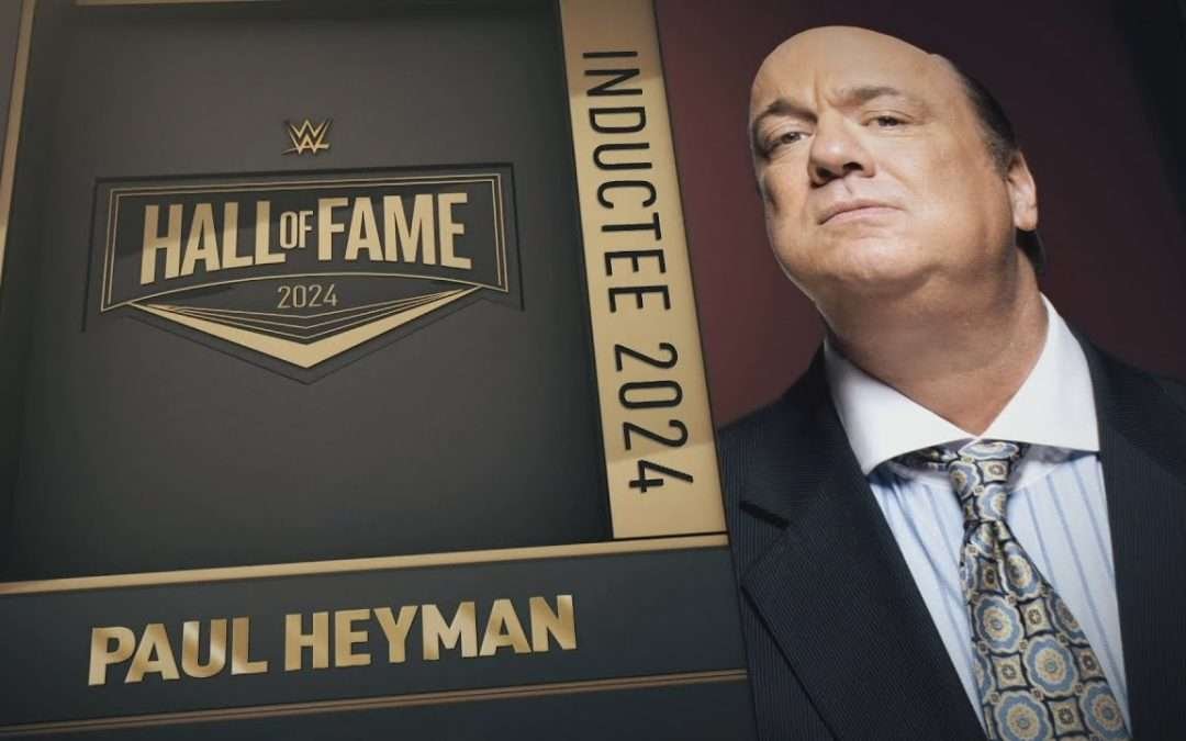 Paul Heyman – WWE Hall of Fame Class of 2024