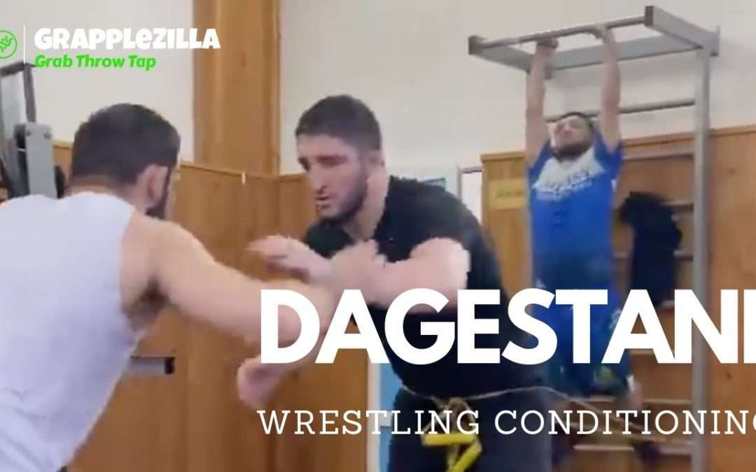 Dagestani Wrestling Conditioning – An Inside Look