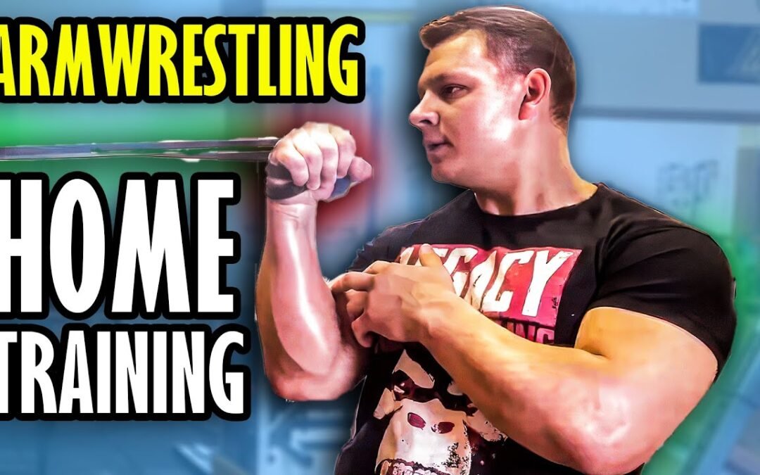 Arm Wrestling Training at Home (4 QUICK WORKOUTS)
