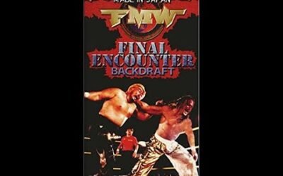 FMW Final Encounter Backdraft