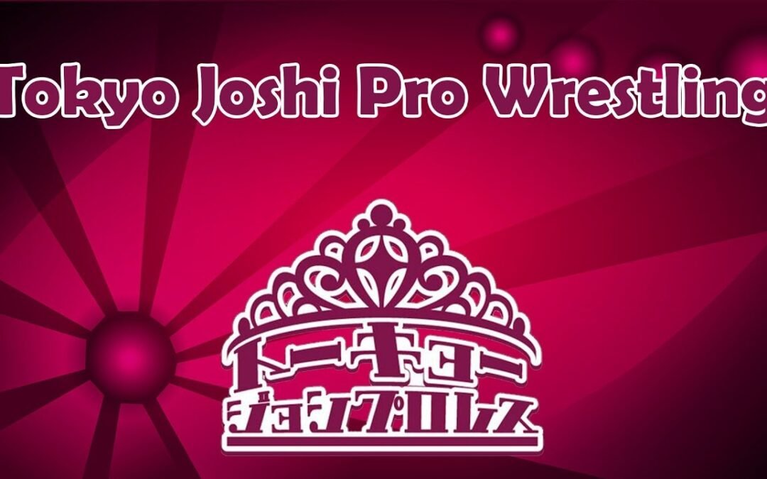 Is Tokyo Joshi Pro Wrestling Good?