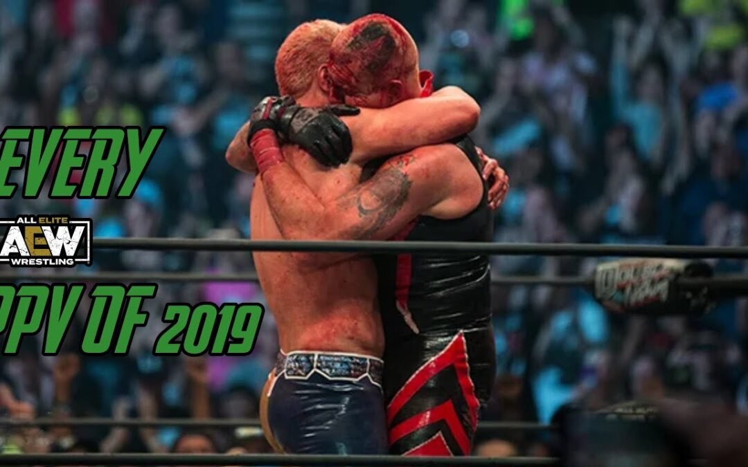 Every AEW PPV Result Of 2019